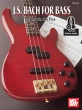 Mel Bay - J. S. Bach for Bass - Bach\/des Pres - Bass Guitar TAB - Book\/Audio Online