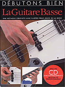 Debutons bien: La Guitare Basse (Absolute Beginners Bass) - Mulford - Bass Guitar - Book/CD ***French Edition***