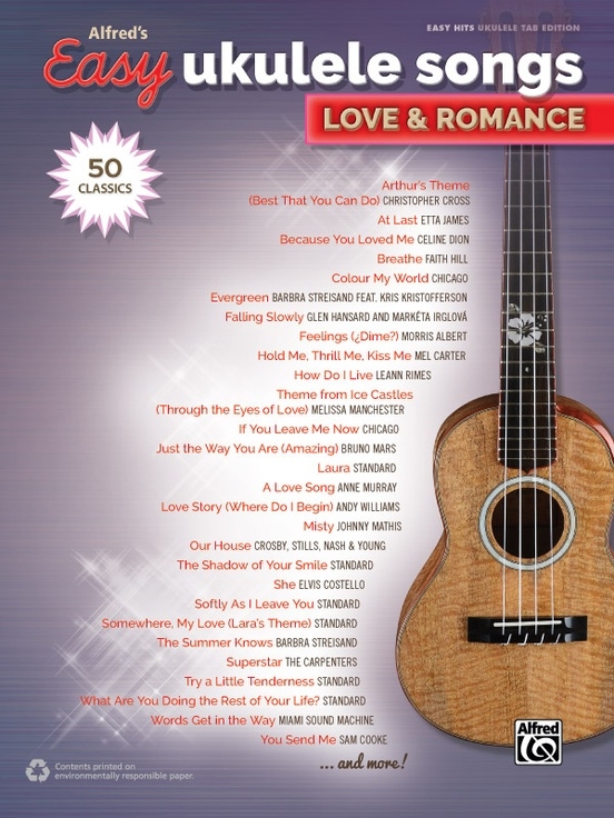 Alfred\'s Easy Ukulele Songs: Love & Romance - Ukulele TAB - Book