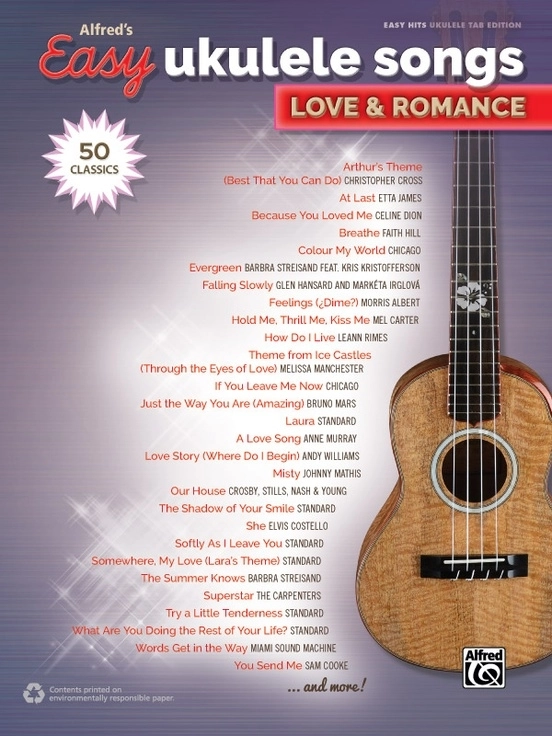 Alfred\'s Easy Ukulele Songs: Love & Romance - Ukulele TAB - Book