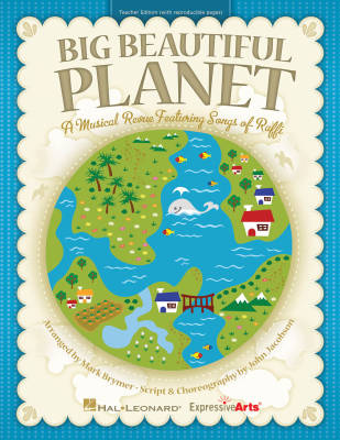 Big Beautiful Planet (Musical Revue) - Raffi/Brymer - Teacher Edition - Book