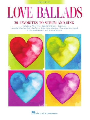 Love Ballads: 20 Favorites to Strum and Sing - Ukulele - Book