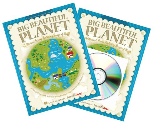 Hal Leonard - Big Beautiful Planet (Musical Revue) - Raffi/Brymer - Classroom Kit