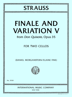 International Music Company - Finale and VariationV from Don Quixote, Opus35 Strauss, Morganstern, Fine Duo de violoncelles Livre