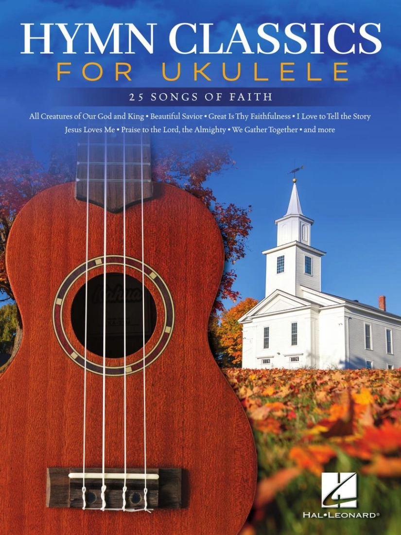 Hymn Classics for Ukulele: 25 Songs of Faith - Ukulele - Book