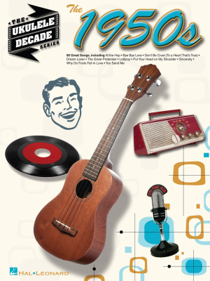 Hal Leonard - The 1950s: The Ukulele Decade Series - Ukulele - Book