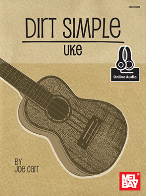 Mel Bay - Dirt Simple Uke - Carr - Ukulele - Book/Audio Online