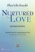 Alfred Publishing - Nurtured by Love (Revised Edition)