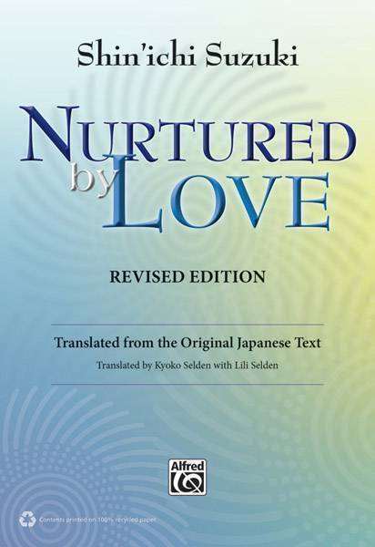 Nurtured by Love (Revised Edition)