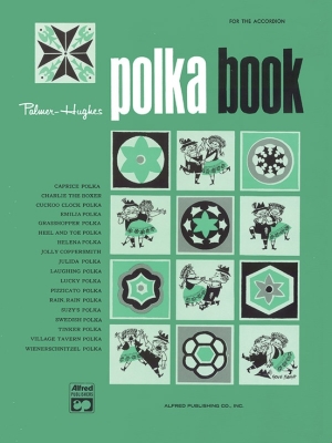 Palmer-Hughes Accordion Course Polka Book - Accordion - Book