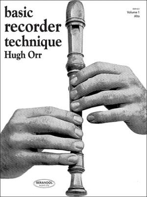 Basic Recorder Technique (Alto)​ Book 1 - Orr - Alto Recorder - Book