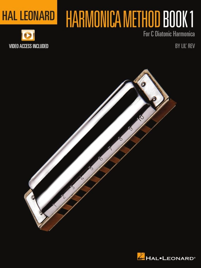 Hal Leonard Harmonica Method  Book 1 - Lil\' Rev - C Diatonic Harmonica - Book/Video Online