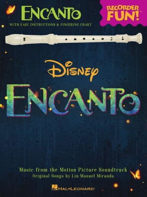 Hal Leonard - Encanto (Music from the Motion Picture Soundtrack): Recorder Fun! - Miranda - Recorder - Book