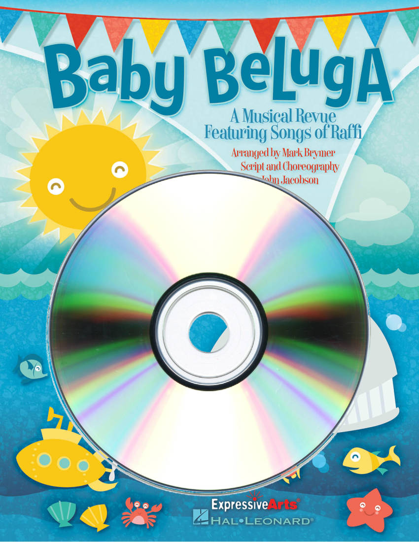 Baby Beluga (Musical Revue) - Raffi/Brymer - Performance/Accompaniment CD