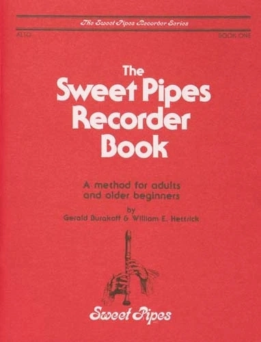 Sweet Pipes Recorder Book 1 - Burakoff/Hettrick - Alto Recorder - Book