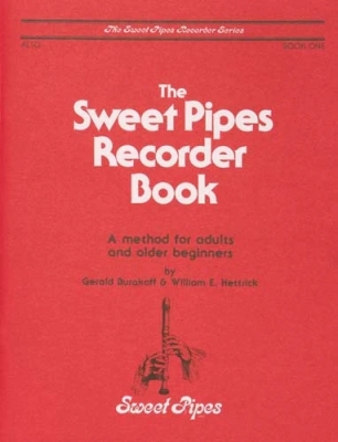 Sweet Pipes - Sweet Pipes Recorder Book 1 - Burakoff/Hettrick - Alto Recorder - Book