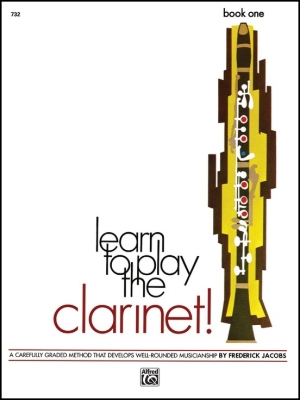 Alfred Publishing - Learn to Play Clarinet! Book 1 - Jacobs - Clarinet - Book