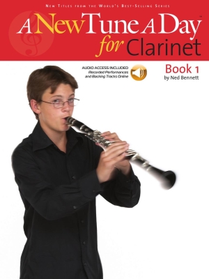 Boston Music Company - A New Tune a Day for Clarinet, livre1 Bennett Clarinette Livre avec fichiers audio en ligne