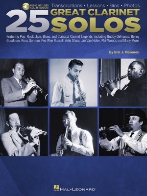Hal Leonard - 25 Great Clarinet Solos: Transcriptions, Lessons, Bios, Photos Morones Clarinette Livre avec fichiers audio en ligne