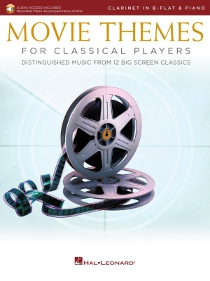 Hal Leonard - Movie Themes for Classical Players - Clarinet/Piano - Book/Audio Online