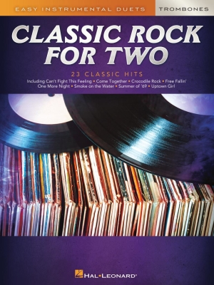 Hal Leonard - Classic Rock for Two Trombones: Easy Instrumental Duets - Trombone Duet - Book