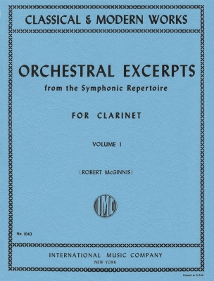 International Music Company - Orchestral Excerpts from the Symphonic Repertoire, Volume 1 - McGinnis - Clarinet - Book