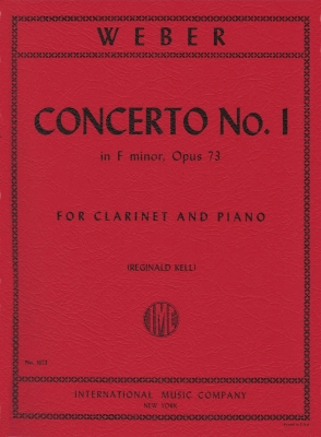 International Music Company - Concerto No. 1 in F minor, Opus 73 - Weber/Kell - Clarinet/Piano - Sheet Music