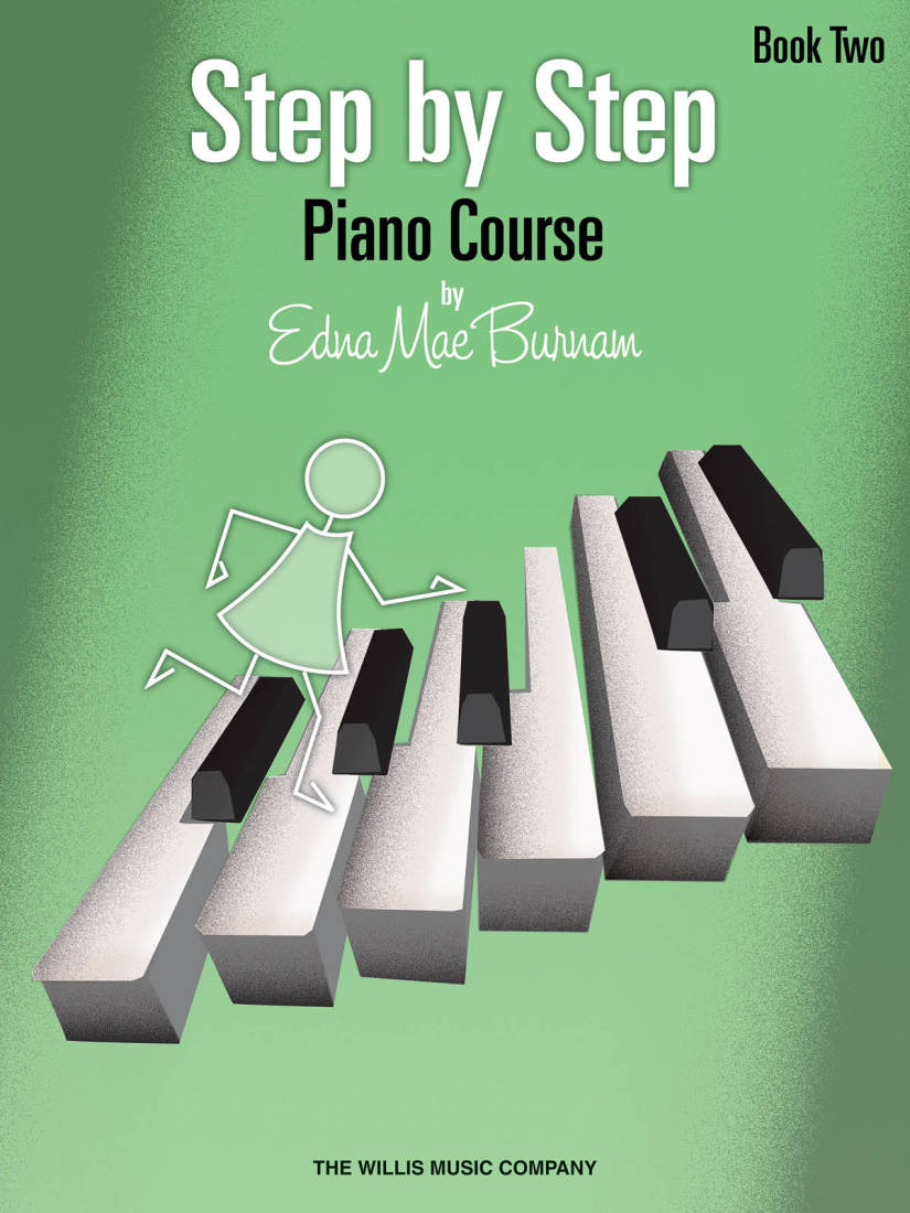 Step by Step Piano Course, Book 2 - Burnam - Piano - Book