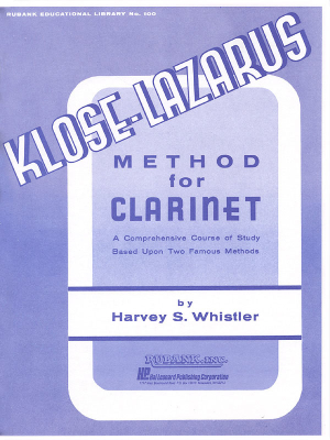 Rubank Publications - Kloze-Lazarus Method for Clarinet Whistler Clarinette Livre