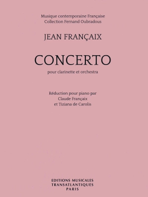 Editions Musicales Transatlantiques - Concerto - Francaix - Clarinet/Piano - Book