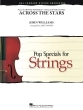Hal Leonard - Across the Stars (Love Theme from Star Wars Episode 2 - Attack of the Clones) - Williams\/Moore - String Orchestra - Gr. 3.4