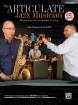 Alfred Publishing - The Articulate Jazz Musician
