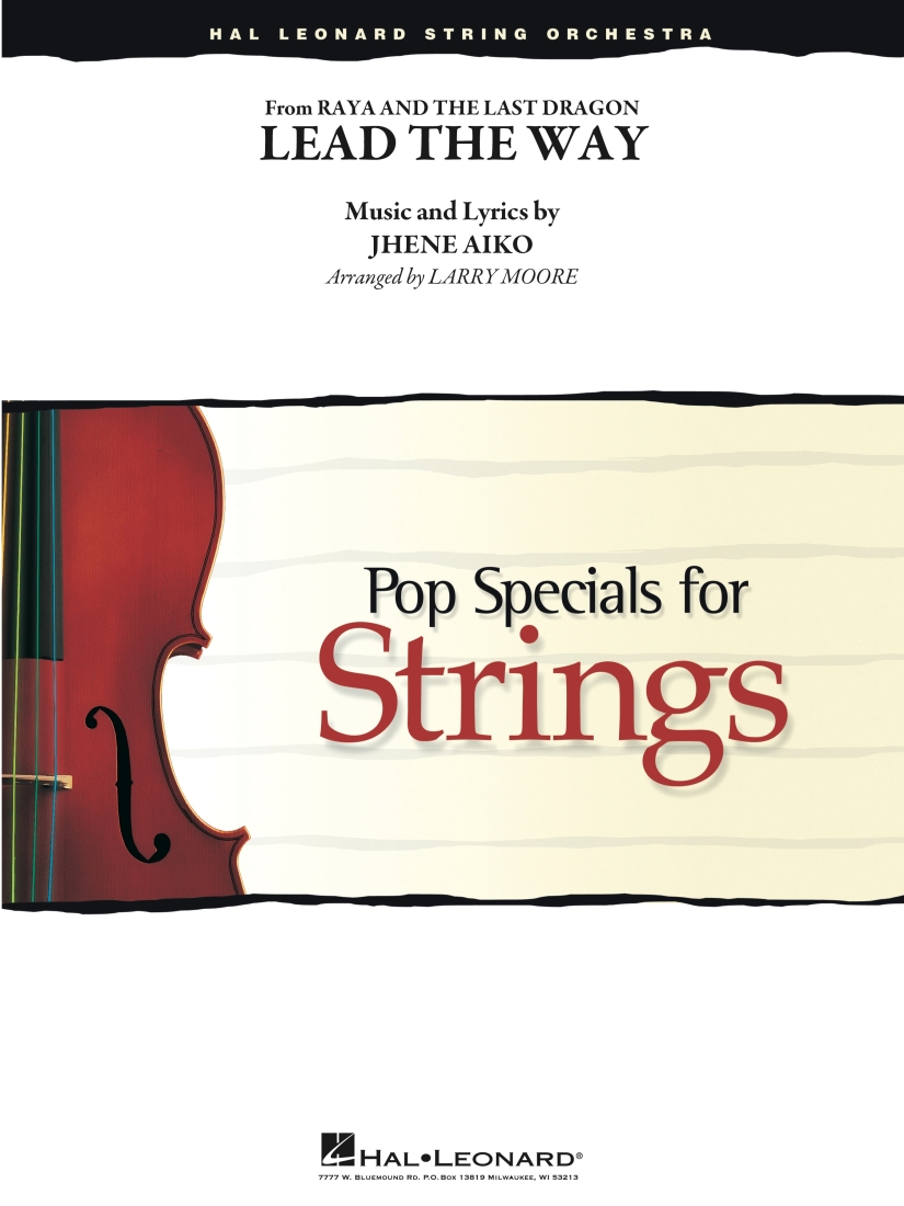 Lead the Way (from Raya and the Last Dragon) - Aiko/Moore - String Orchestra - Gr. 3-4