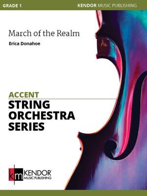 Kendor Music Inc. - March of the Realm - Donahoe - String Orchestra - Gr. 1
