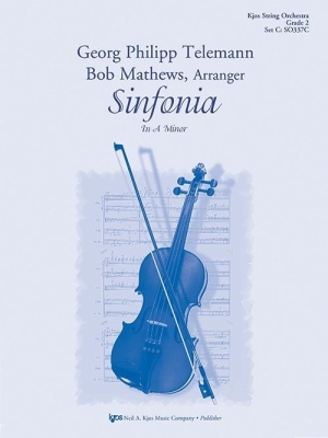 Kjos Music - Sinfonia en la mineur Telemann, Mathews Orchestre  cordes Niveau2