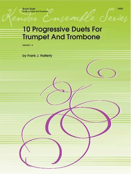 10 Progressive Duets For Trumpet And Trombone