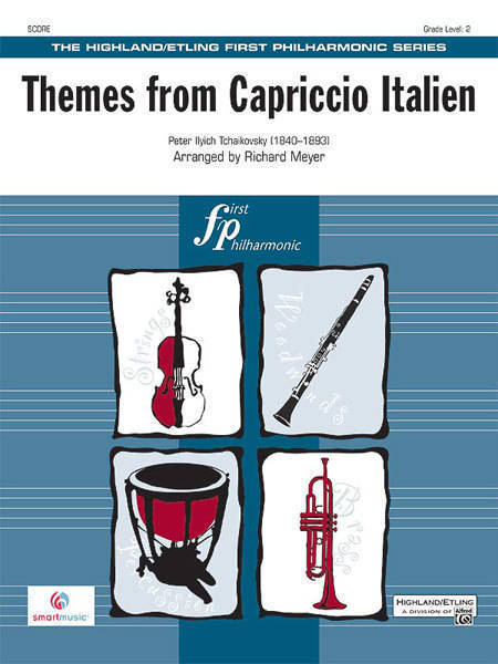 Themes from Capriccio Italien - Tchaikovsky/Meyer - Full Orchestra - Gr. 2