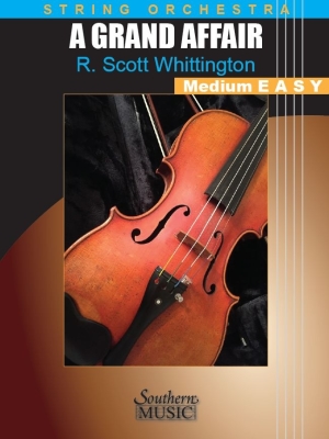 Southern Music Company - A Grand Affair - Whittington - String Orchestra - Gr. 2
