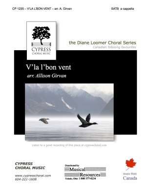 V\'la L\'Bon Vent - French Canadian/Girvan - SATB
