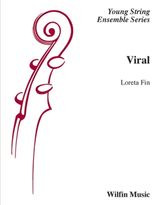 Wilfin Music - Viral - Fin - String Orchestra - Gr. 2.5
