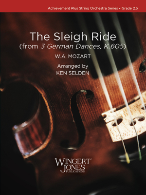 Wingert-Jones Publications - La promenade en traneau (extrait de 3danses allemandes, K.605) Mozart, Selden Orchestre  cordes Niveau2,5