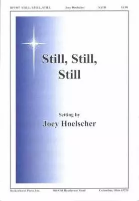 Beckenhorst Press Inc - Still, Still, Still