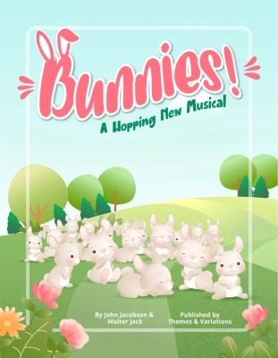 Themes & Variations - Bunnies! A Hopping New Musical - Jacobson/Jack - Book/Media Online