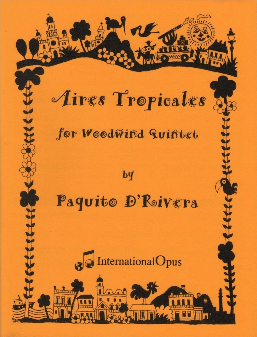 Aires Tropicales - D\'Rivera - Woodwind Quintet - Score/Parts