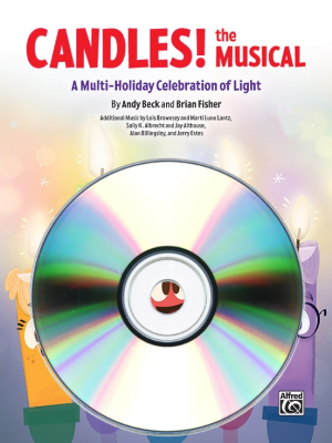 Alfred Publishing - Candles! The Musical: A Multi-Holiday Celebration of Light - Beck/Fisher - Enhanced CD