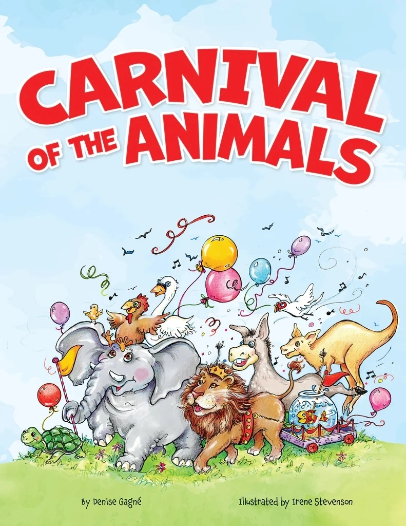 Carnival of the Animals Storybook - Gagne - Classroom - Book/Media Online