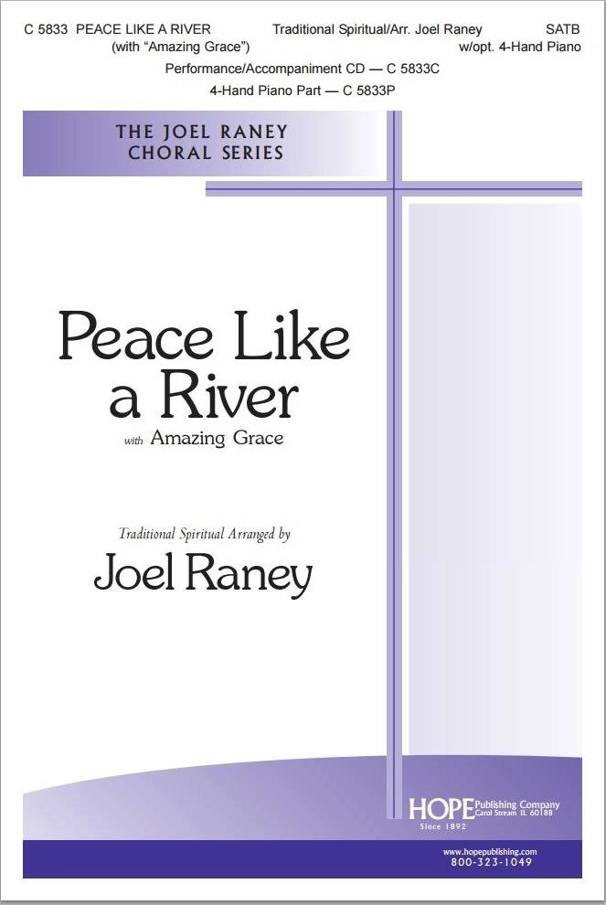 Peace Like a River - Traditional/Raney - SATB