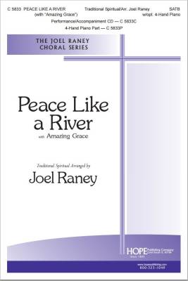 Hope Publishing Co - Peace Like a River - Traditional/Raney - SATB