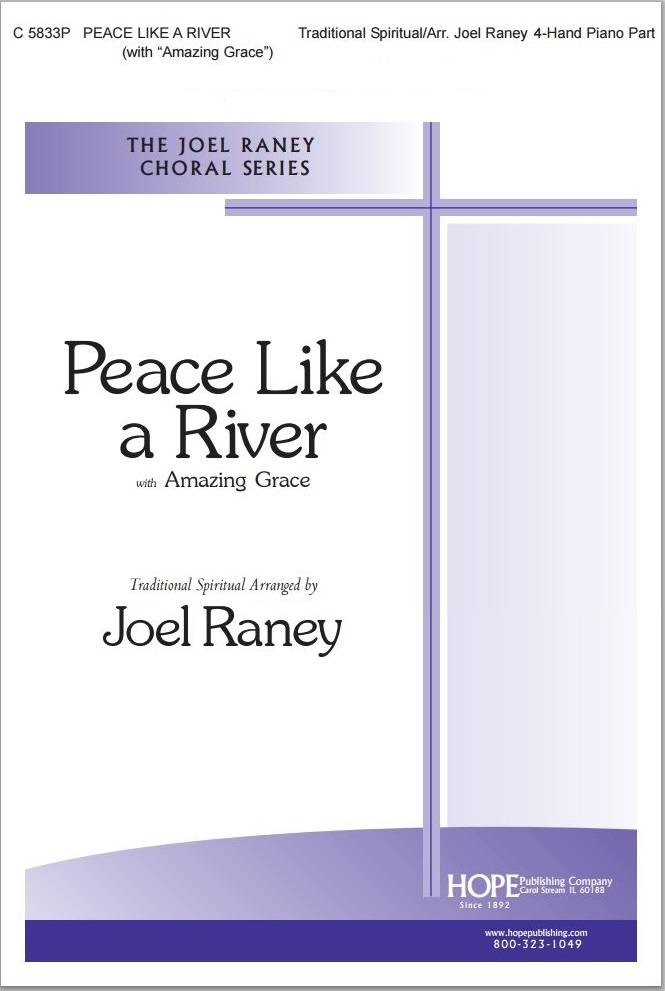 Peace Like a River - Traditional/Raney - 1 Piano, 4 Hands Piano Accompaniment