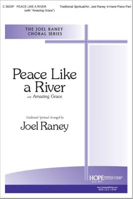Hope Publishing Co - Peace Like a River - Traditional/Raney - 1 Piano, 4 Hands Piano Accompaniment